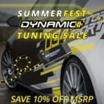 It's Your LAST CHANCE To Save 10% During Our SummerFest Dynamic+ Tuning Sale!